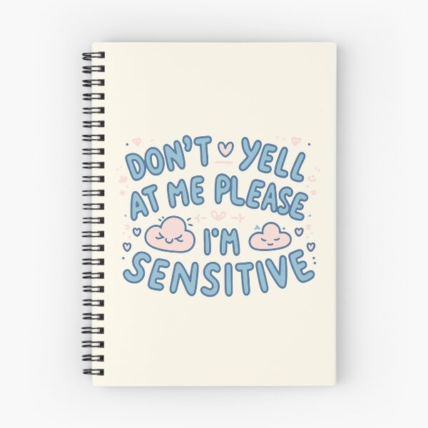 Item preview, Don't Yell I'm Sensitive designed and sold by thegirlyshoppe.