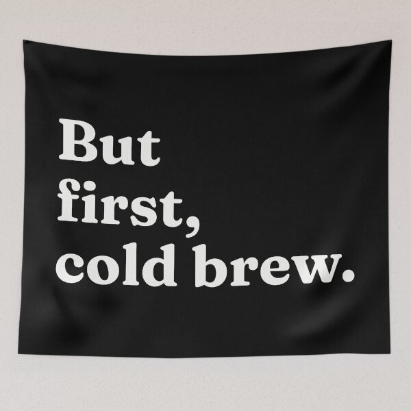 Item preview, But first, cold brew. designed and sold by FieldScent.
