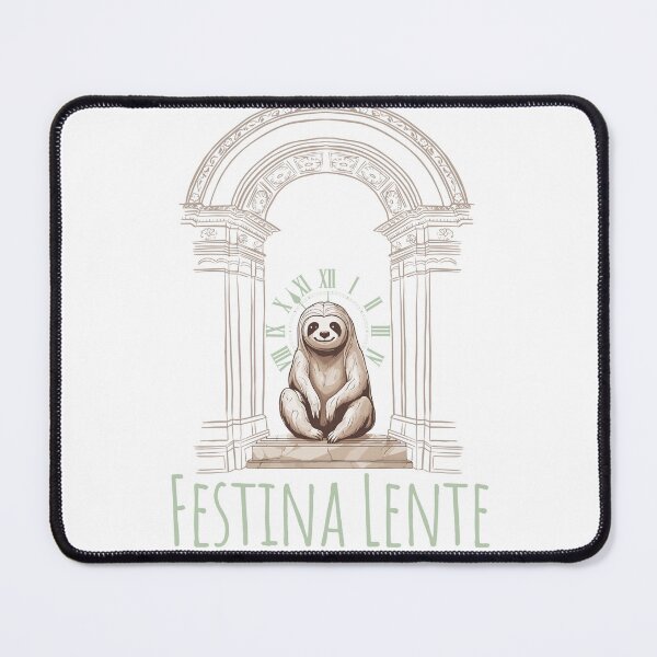 Item preview, Cute Festina Lente Sloth- Make Haste Slowly Quote designed and sold by TheWriteHand.