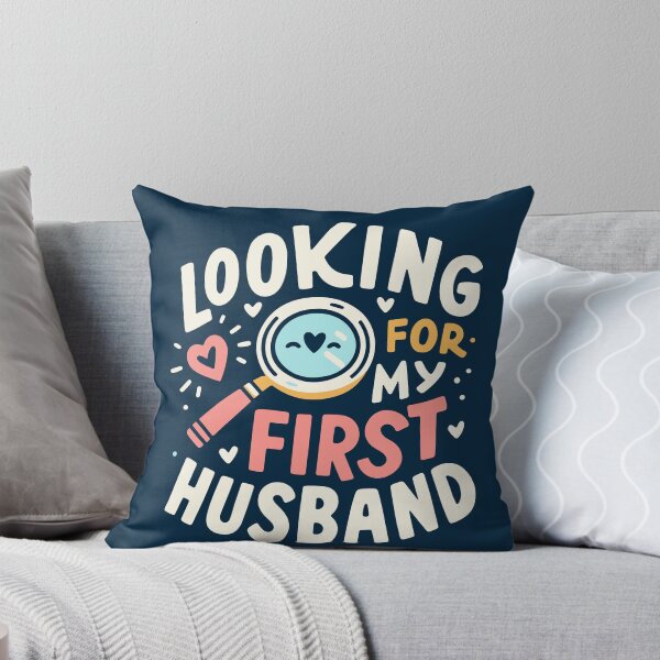 Item preview, Looking for My First Husband designed and sold by thegirlyshoppe.