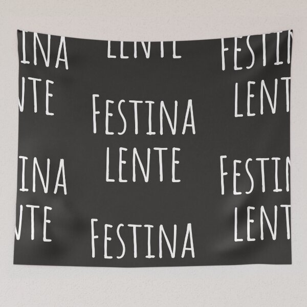 Item preview,  Festina Lente White Ink- Make Haste Slowly Quote designed and sold by TheWriteHand.
