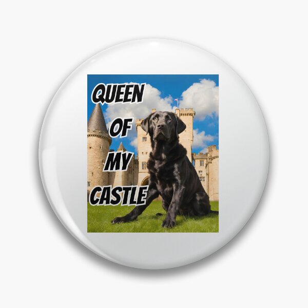Item preview, Queen of My Castle Black Labrador Retriever designed and sold by Fredster1966.