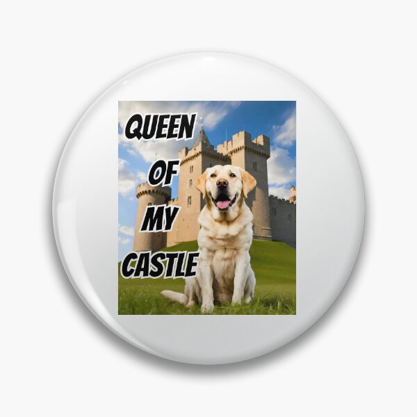 Item preview, Queen of My Castle Labrador Retriever designed and sold by Fredster1966.