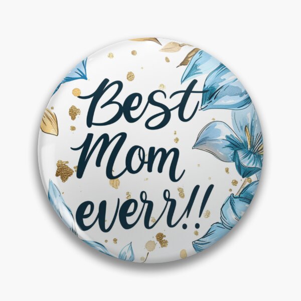 Item preview, Elegance in Bloom: Best Mom Ever Tribute designed and sold by Ace Apparel  Attire.