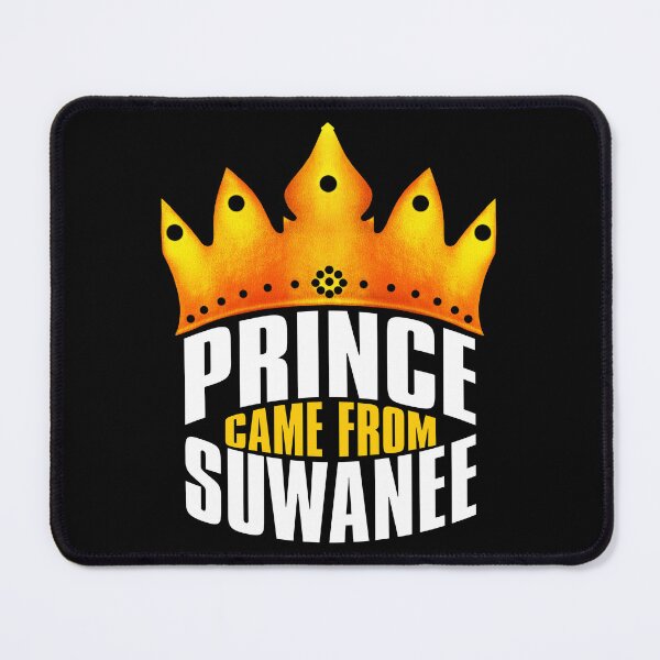 Item preview, Prince Came From Suwanee, Suwanee Georgia designed and sold by MoMidoStore.