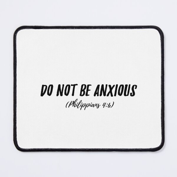 Item preview, Do not be anxious designed and sold by BluesSketchbook.