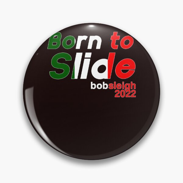 Item preview, Born To Slide   Bobsleigh 2022   Italian Colors   designed and sold by AftonKundea.