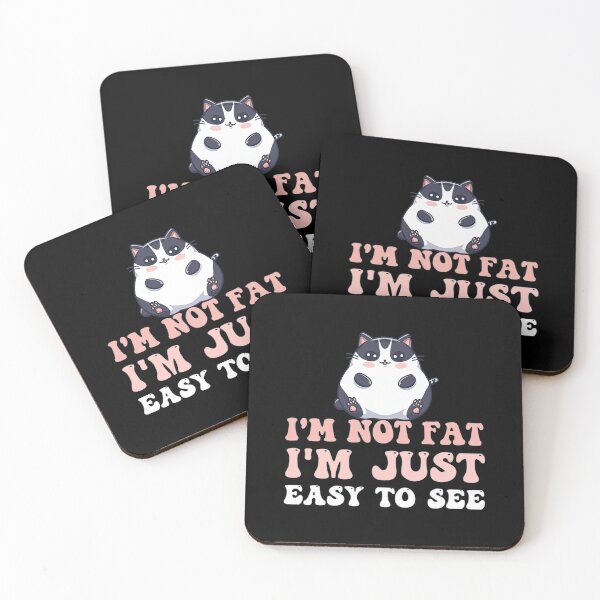 Item preview, I 'm Not Fat I 'm Just Easy To See Funny Fat Cat designed and sold by HammiltenJohn.