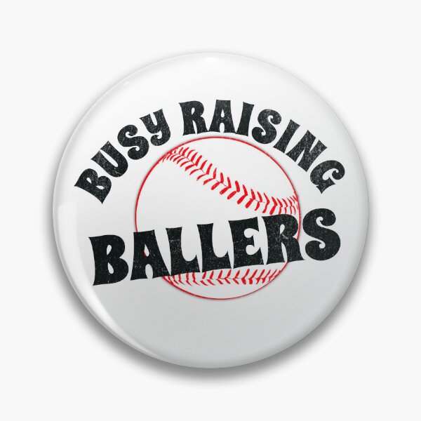 Item preview, Busy Raising Ballers designed and sold by SweatshirtFam.