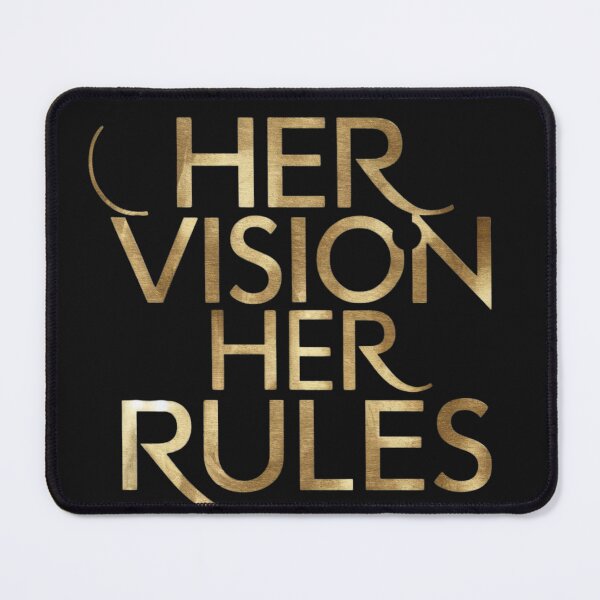 Item preview, Her Vision, Her Rules designed and sold by KereetsaOne.