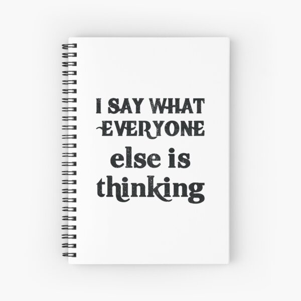 Item preview, I Say What Everyone Else Is Thinking designed and sold by Hairball-Pets.