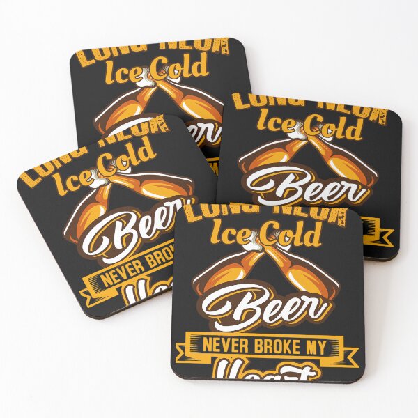 Item preview, Long Neck Ice Cold Beer Never Broke My Heart designed and sold by KobeKunze.