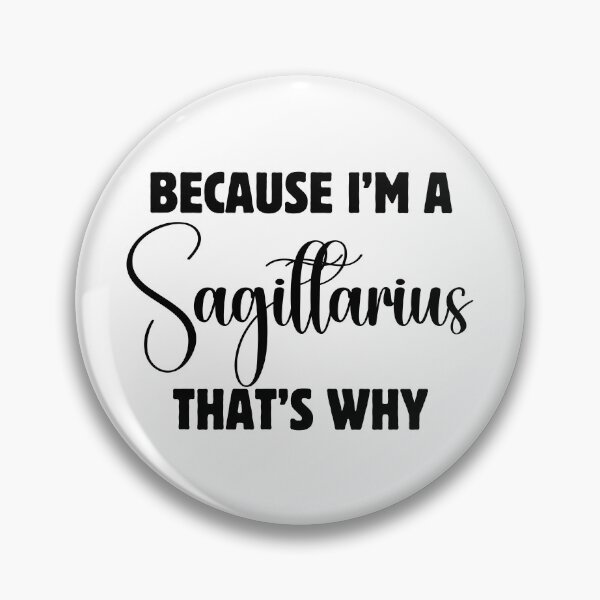 Item preview, I'm a Sagittarius designed and sold by Milandrial.