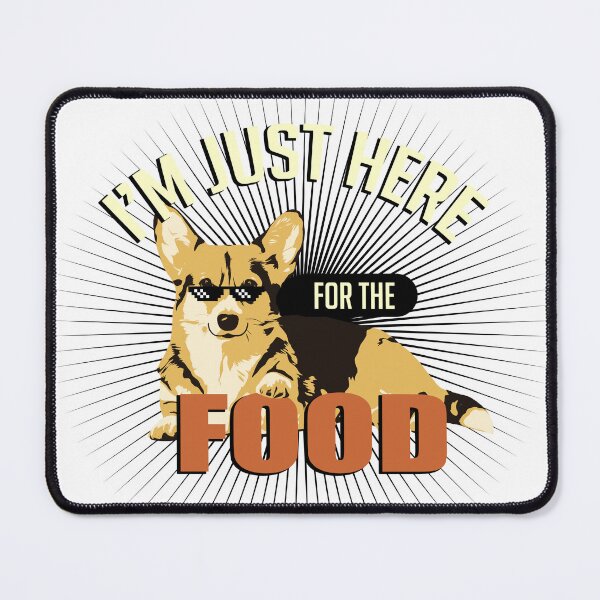 Item preview, I'm just here for the food designed and sold by Rainorchid.