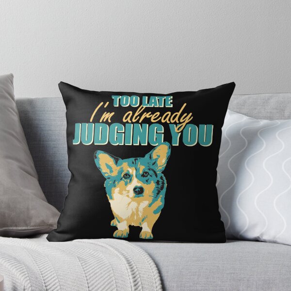 Item preview, Too late I'm already judging you designed and sold by Rainorchid.