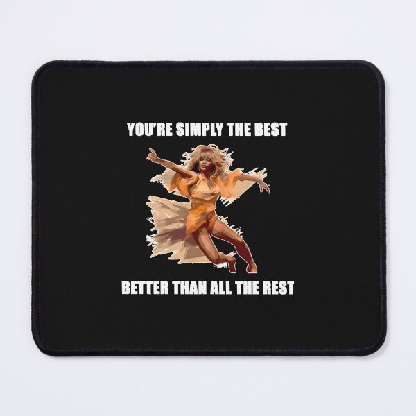 Item preview, You_Re Simply The Best Better Than All The Rest designed and sold by WerneBeer.