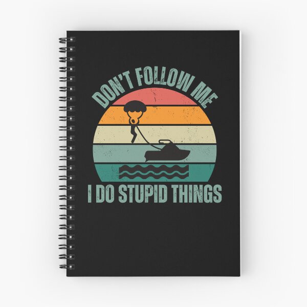 Item preview, Don't follow me I do stupid things Parasailing Water Sport designed and sold by watersportsshop.