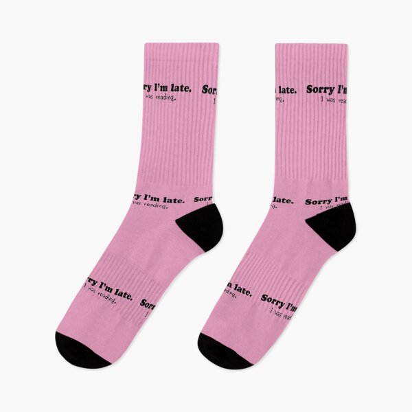 Item preview, Sorry I'm Late. I Was Reading. designed and sold by Megurix.