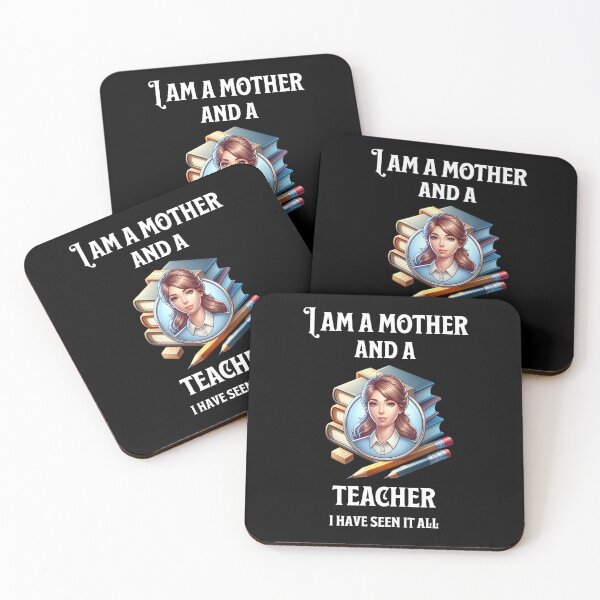 Artikelvorschau, I am a mother and a teacher, I have seen it all entworfen und verkauft von Pflugart.