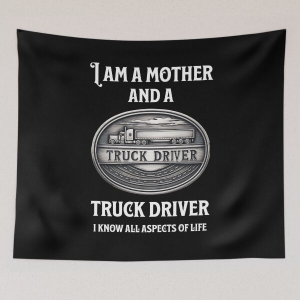 Item preview, I am a mother and a truck driver, I know all aspects of life designed and sold by Pflugart.