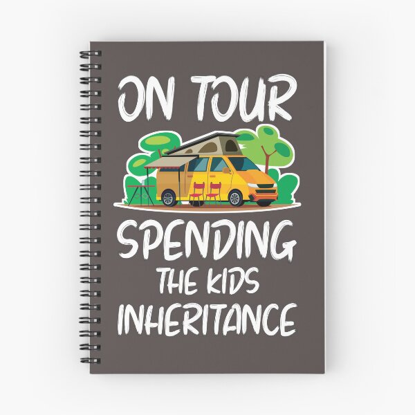 Item preview, On Tour (Camper-van) Spending the Kids Inheritance designed and sold by ArtandBeauty-UK.
