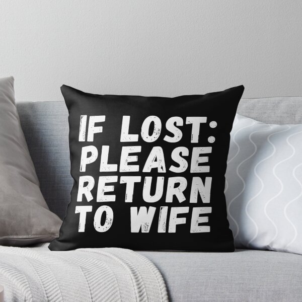 Item preview, if lost please return to wife designed and sold by manandi1.