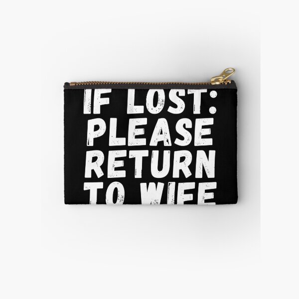 Item preview, if lost please return to wife designed and sold by manandi1.