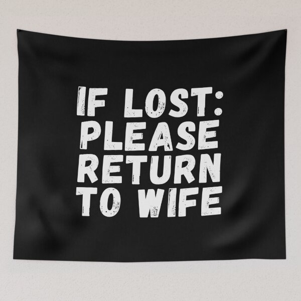 Item preview, if lost please return to wife designed and sold by manandi1.