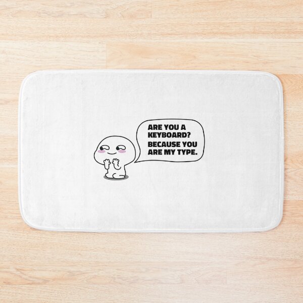 Item preview, Are you a keyboard? Because you are my type designed and sold by People Tee.
