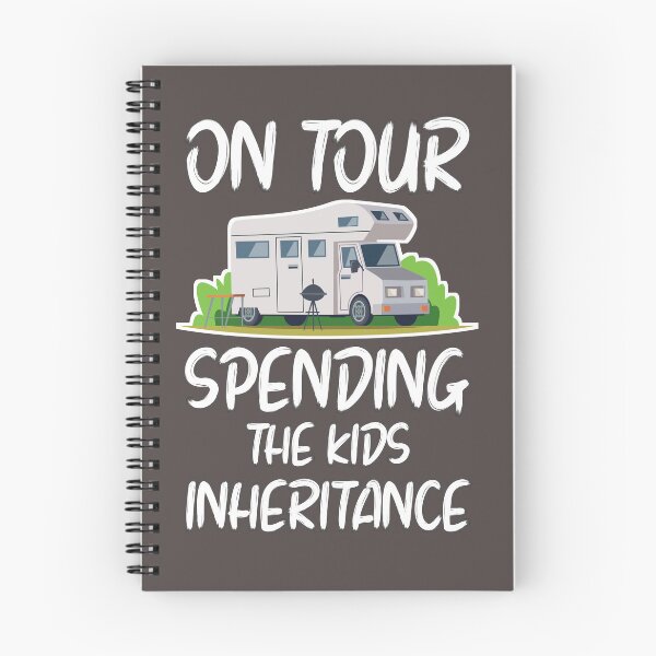 Item preview, On Tour (Motorhome) Spending the Kids Inheritance designed and sold by ArtandBeauty-UK.