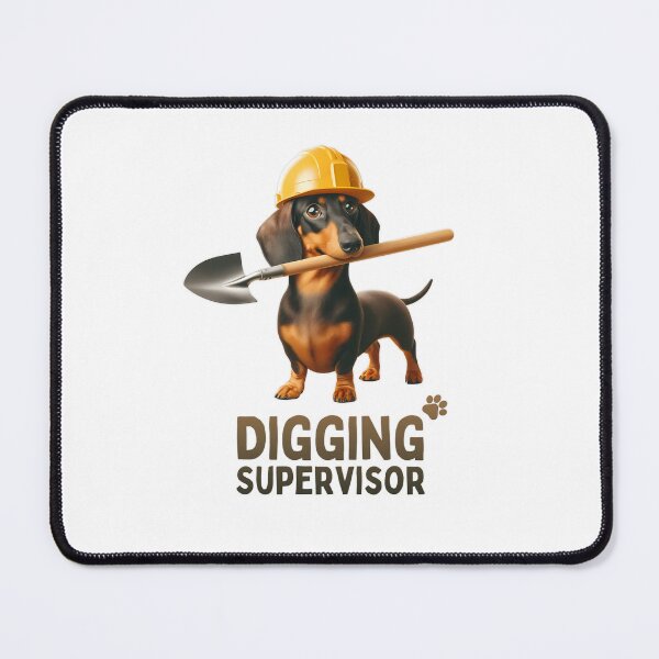 Item preview, Digging Supervisor - Expert Dachshund on Duty - Colorful designed and sold by hijackhippo.