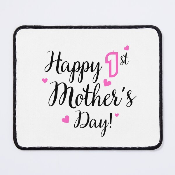 Item preview, Happy First Mothers Day designed and sold by DigitalLegends1.