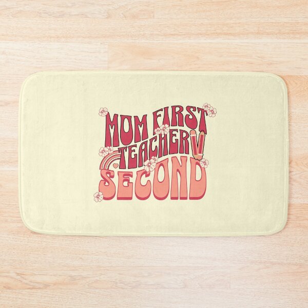 Item preview, Mom First, Teacher Second Teacher Mom designed and sold by DomTeesHaven.