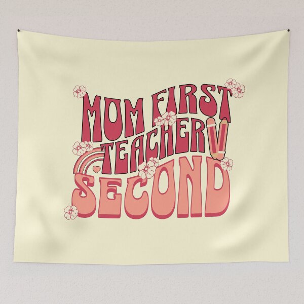 Item preview, Mom First, Teacher Second Teacher Mom designed and sold by DomTeesHaven.