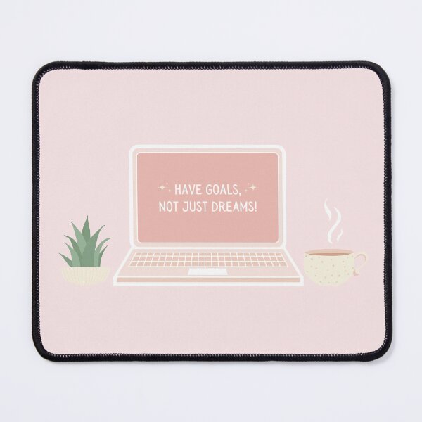 Item preview, Have goals, not just dreams! designed and sold by marahhoma.