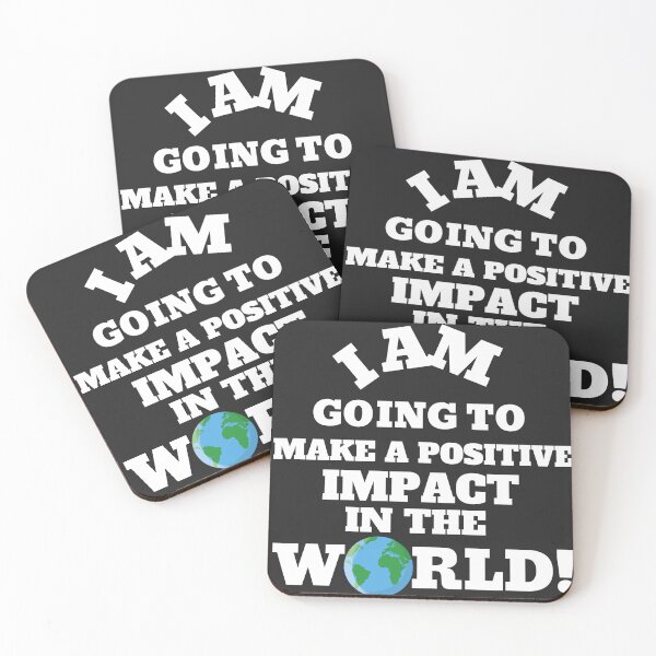 Item preview, i am going to make a positive impact in the world designed and sold by UnboundFull.