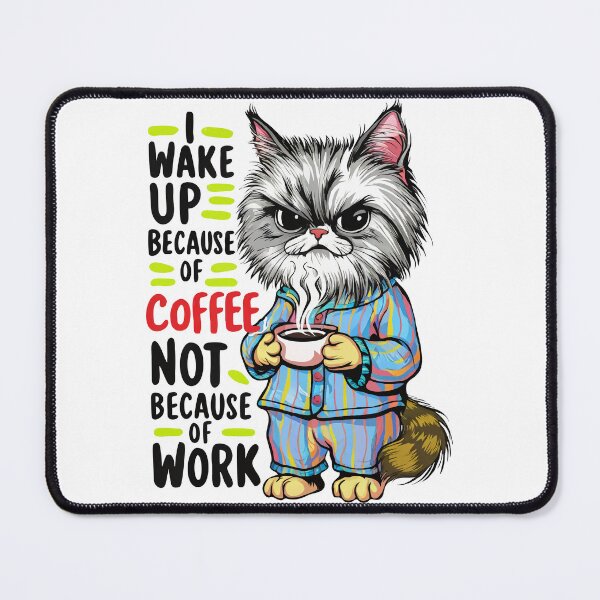Item preview, I wake up because of coffee designed and sold by Angry Swan Designs.