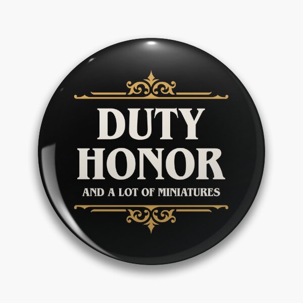 Item preview, Duty Honor and A Lot of Miniatures Funny Wargaming designed and sold by pixeptional.