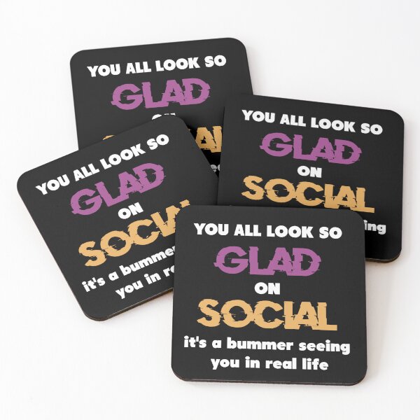 Item preview, You all look so glam on socials, it's a bummer seeing you in real life. designed and sold by YoshiArtDesign.