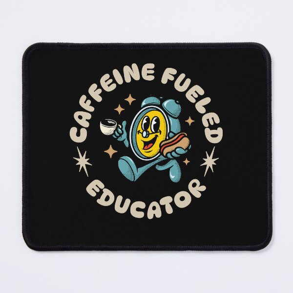 Item preview, Caffeine Fueled Educator Teacher Mom designed and sold by DomTeesHaven.