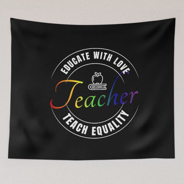 Item preview, Educate With Love, teach Equality, Teacher Slogan, Rainbow Text, LGBTQ+ Teacher Tees, Pride Festival Tees, Positive Slogan Tees,  Back to school tees teacher, designed and sold by PrideBeProud.