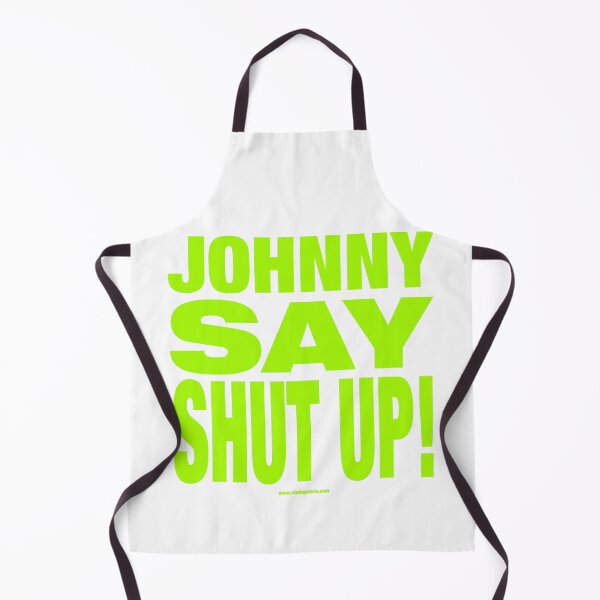 Item preview, Johnny Say Shut Up! designed and sold by johnnyclap.