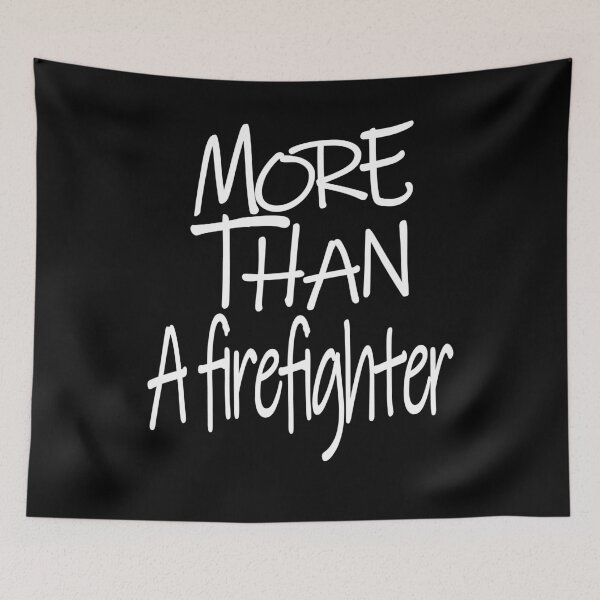 Item preview, More than A Firefighter Optimism Saying designed and sold by YAHIA-14.