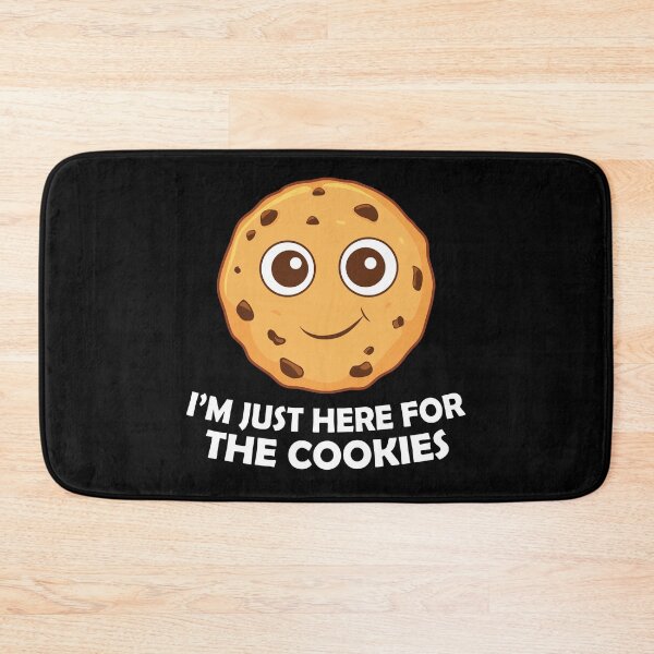 Item preview, I'm Just Here For The Cookies - Chocolate Chip Cookie designed and sold by PolyPixel.
