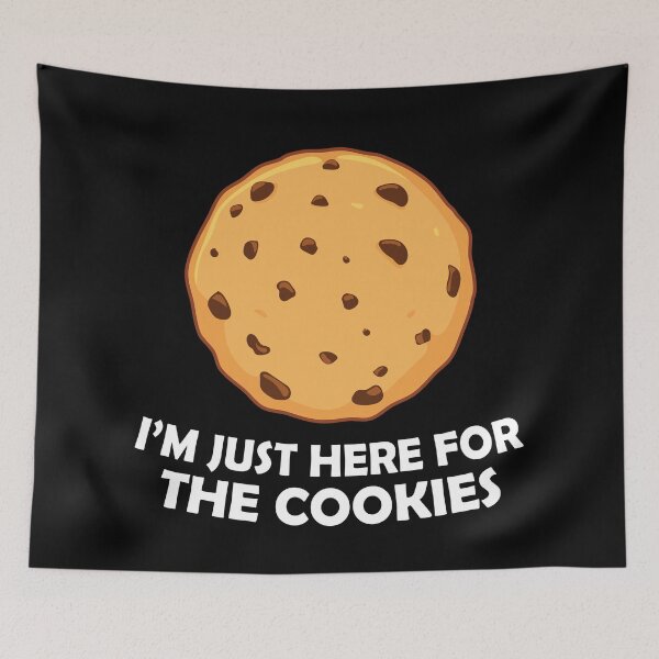 Item preview, I'm Just Here For The Cookies - Chocolate Chip Cookie designed and sold by PolyPixel.