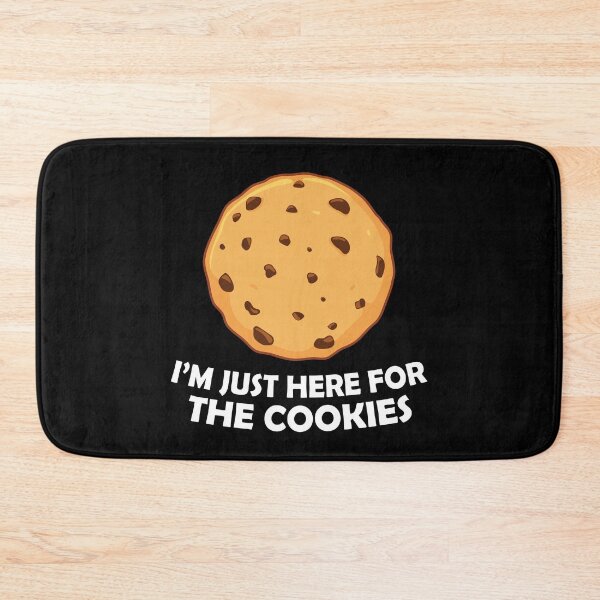 Item preview, I'm Just Here For The Cookies - Chocolate Chip Cookie designed and sold by PolyPixel.