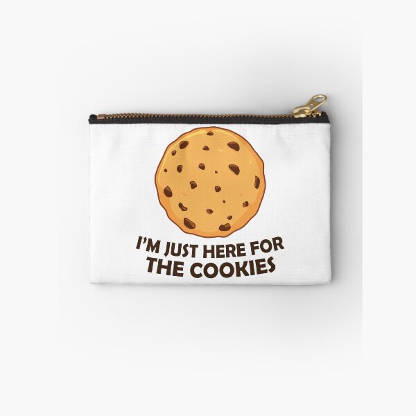 Item preview, I'm Just Here For The Cookies - Chocolate Chip Cookie designed and sold by PolyPixel.