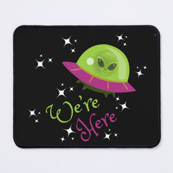 Item preview, Alien Spaceship We're Here designed and sold by AlienOccupation.
