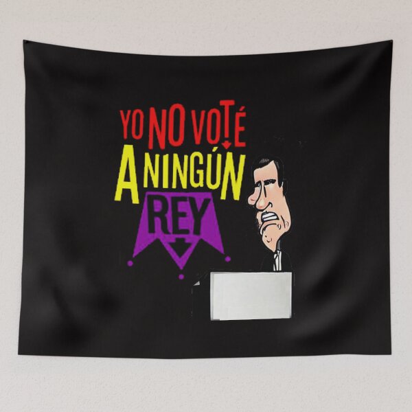 Item preview, Yo no voté a ningún Rey designed and sold by virusRojo.