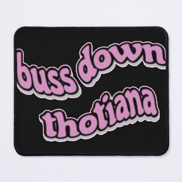 Item preview, Bust Down Thotiana   designed and sold by MaviReichel.